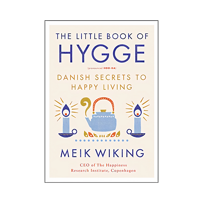 Meik Wiking : Little Book of Hygge