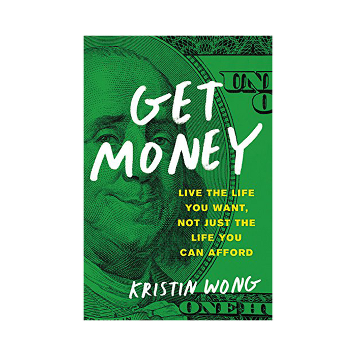 Kristin Wong : Get Money