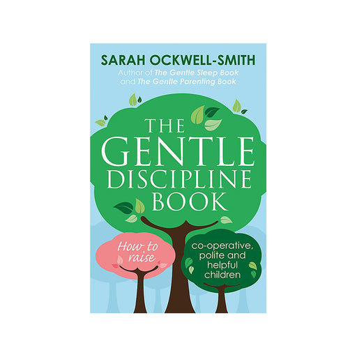 Sarah Ockwell : Gentle Discipline Book