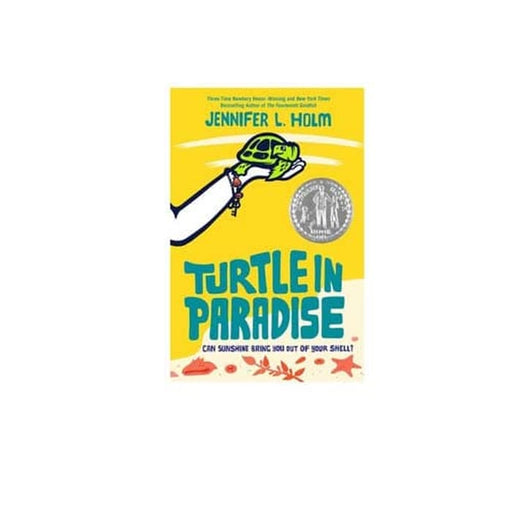Jennifer L Holm : Turtle in Paradise