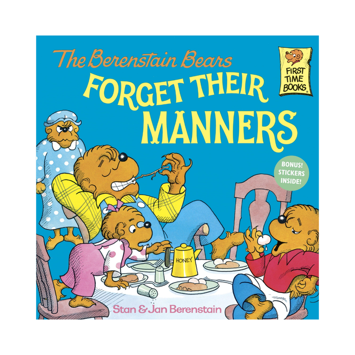 Berenstain Bears Forget Their Manners