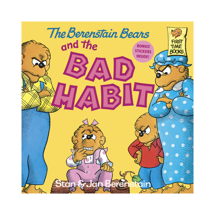 Berenstain Bears & Bad Habit