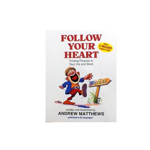 Andrew Matthews : Follow Your Heart