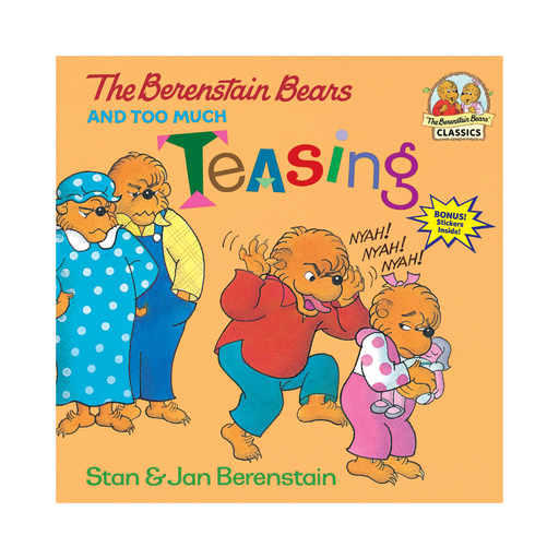 Berenstain Bears & Too Much Teasing