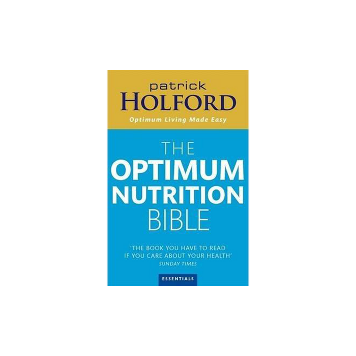 Patrick Holford : Optimum Nutrition Bible