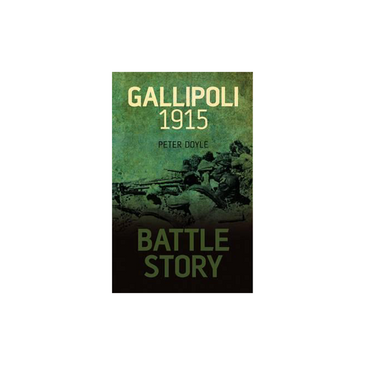 Battle Story : Gallipoli
