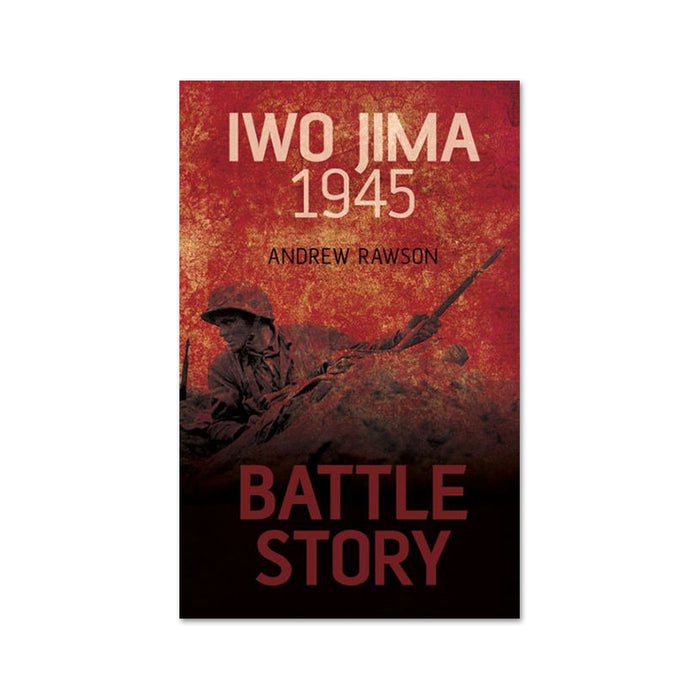 Battle Story : Iwo Jima 1945 (HC)