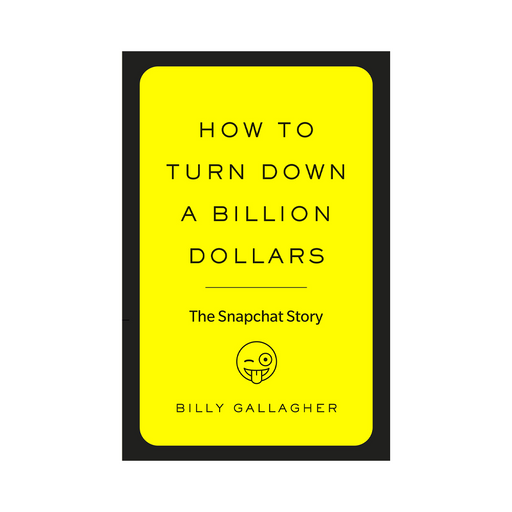 Billy G : How to Turn Down A Billion Dollars