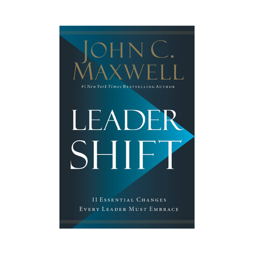 John C Maxwell : Leadershift