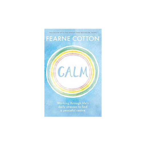 Fearne Cotton : Calm