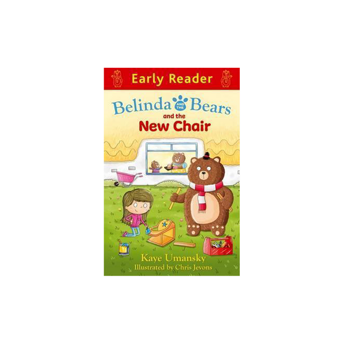 Early Reader : Belinda and the Bears and the New Chair