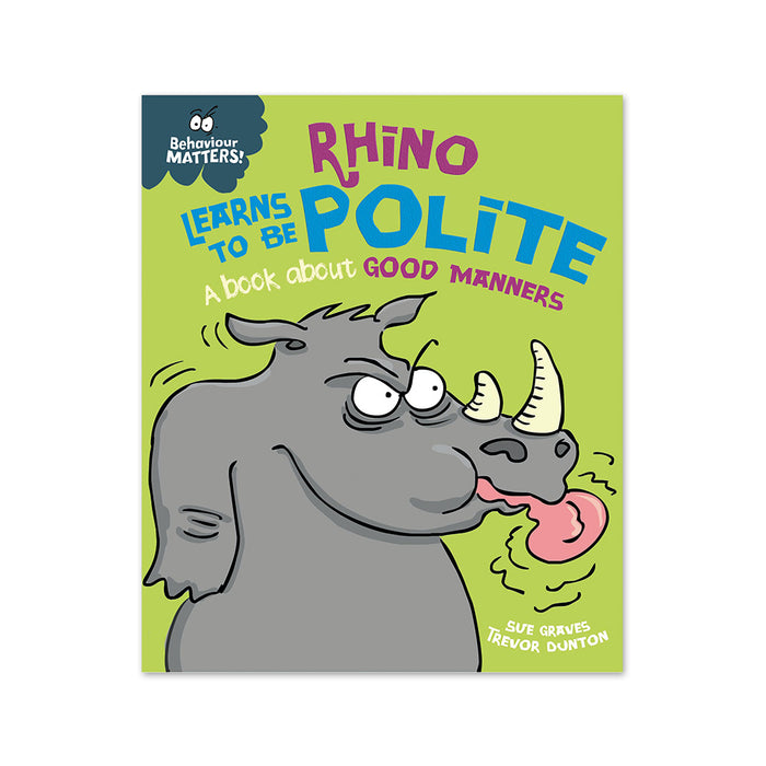 Behaviour Matters : Rhino Learns to be Polite (UK)