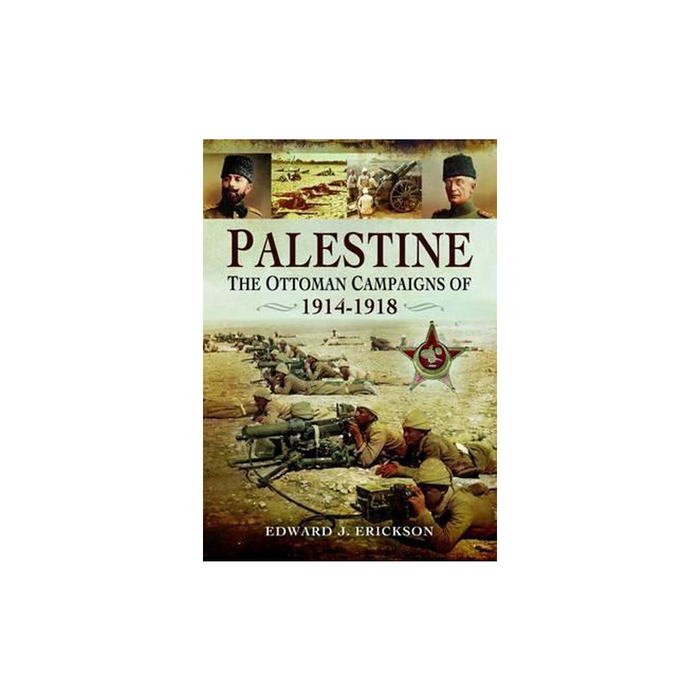 Palestine - Ottoman Campaigns