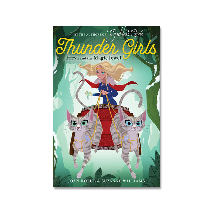 Thunder Girls #1 Freya and the Magic Jewel