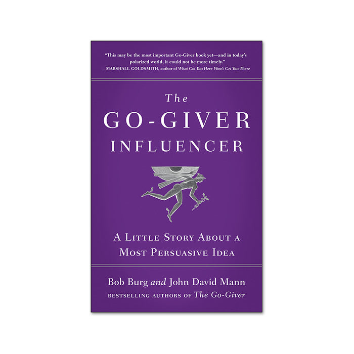 Bob Burg : Go Giver Influence
