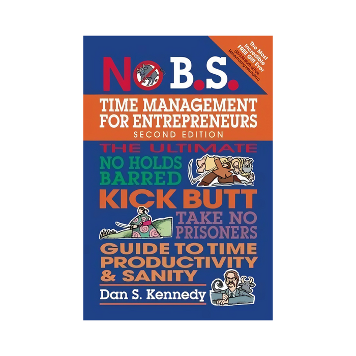 No B.S Time Management for Enterpreneur