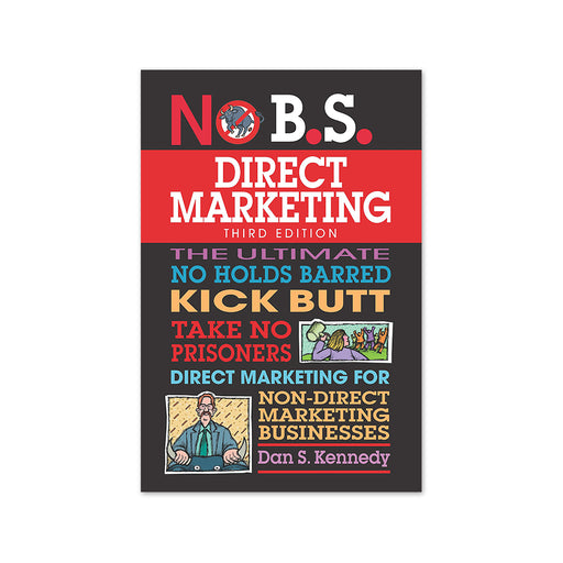 No B.S Direct Marketing 3rd Edition