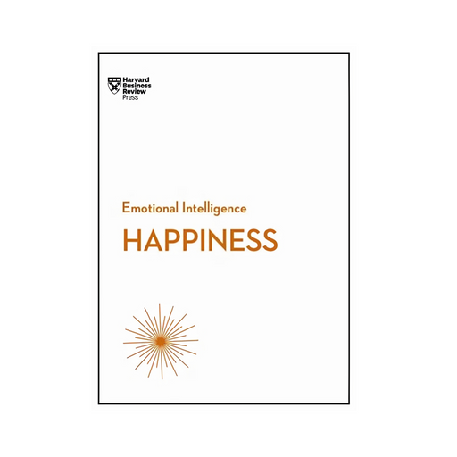 HBR Emotional Intelligence Happiness