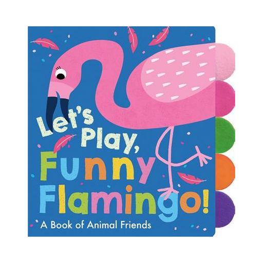 Lets Play, Funny Flamingo!
