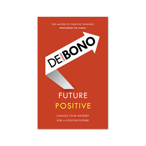 Edward De Bono : Future Positive