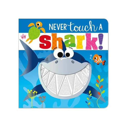 Never Touch a Shark