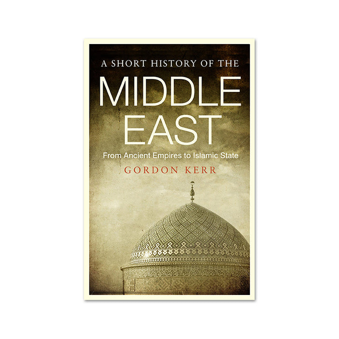 Short History of the Middle East
