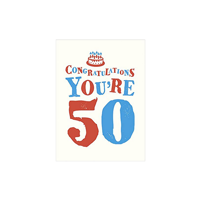 Congratulations Youre 50