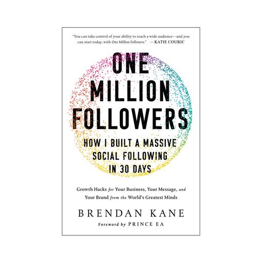 Brendan Kane : One Million Followers