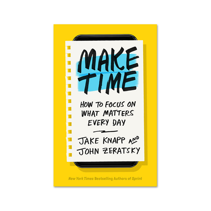 Jake Knapp : Make Time