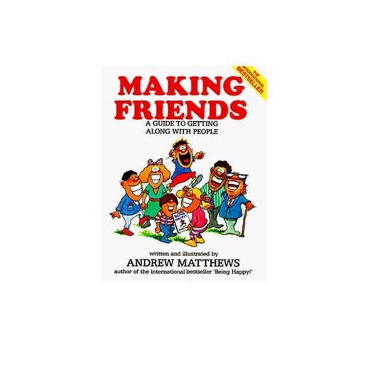 Andrew Matthews : Making Friends