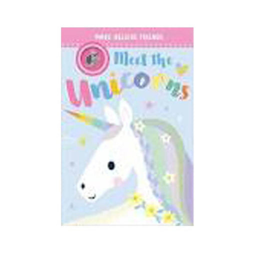 Meet The Unicorns