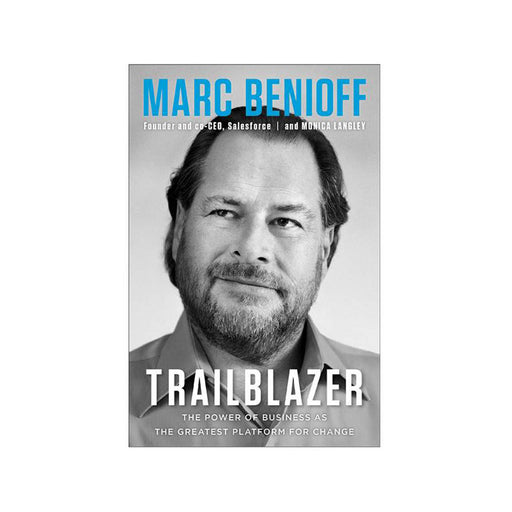 Marc Benioff : Trailblazer